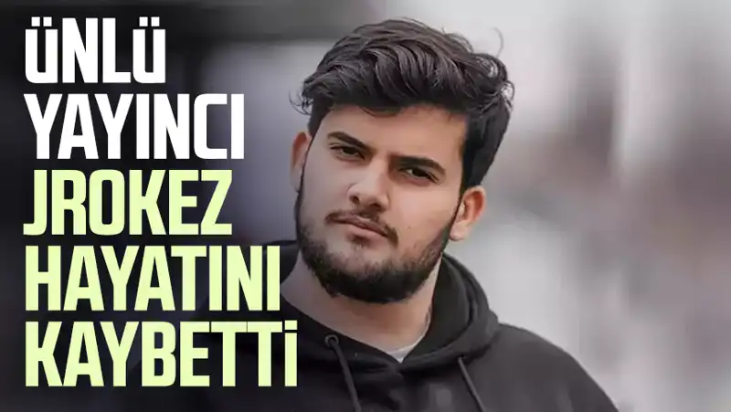 Jrokez Oğuzhan Dalgakıran'ın Ani Vefatı: Hayranlarını Derin Bir Üzüntüye Boğdu