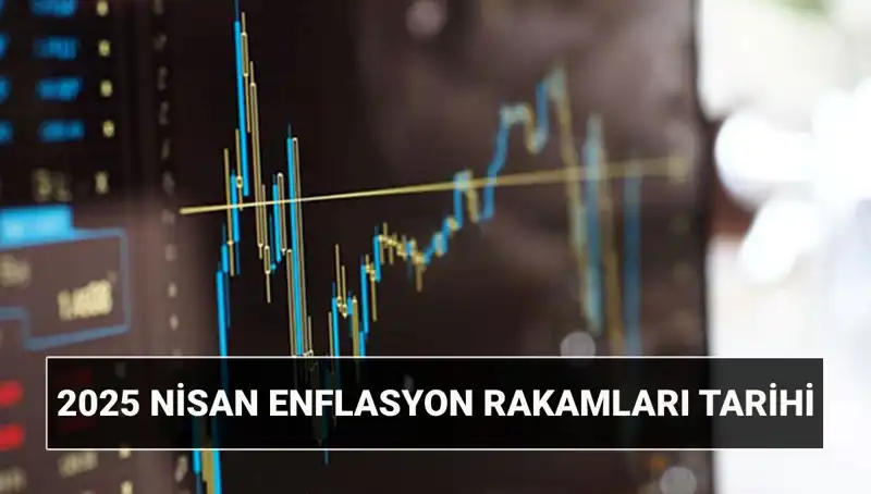 2025 Nisan Enflasyon Rakamları: TÜİK’in Sıradaki Doğrusu Ne Olacak?