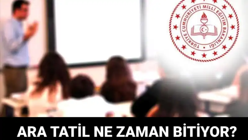 Okullar Ne Zaman Açılacak? 2023-2024 Ara Tatil Sonrası Bilgiler