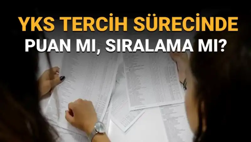 YKS Tercih Sürecinde En Doğru Üniversite Tercih Listesi Nasıl Hazırlanır?